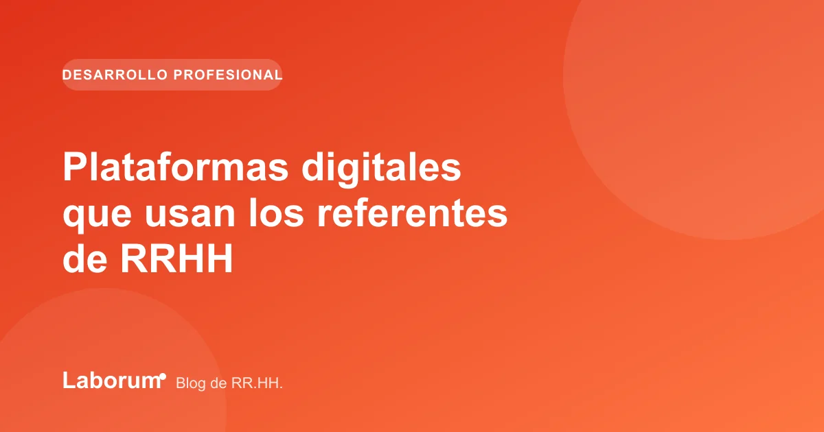 Plataformas digitales que usan los referentes de RRHH